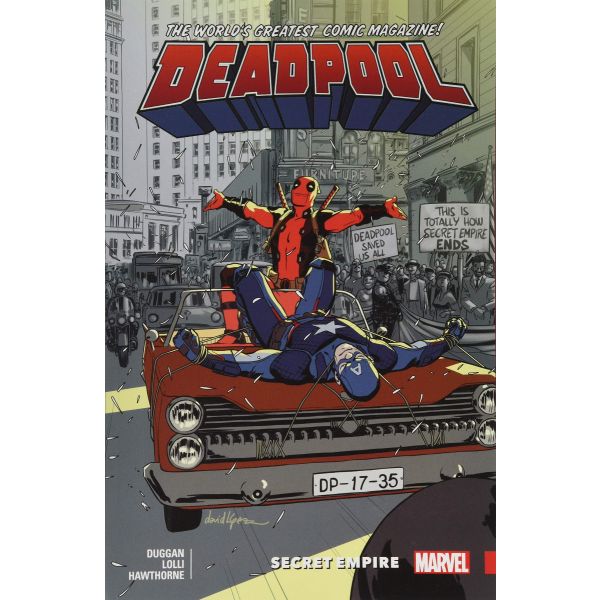 DEADPOOL: World`s Greatest, Volume 10: Secret Empire