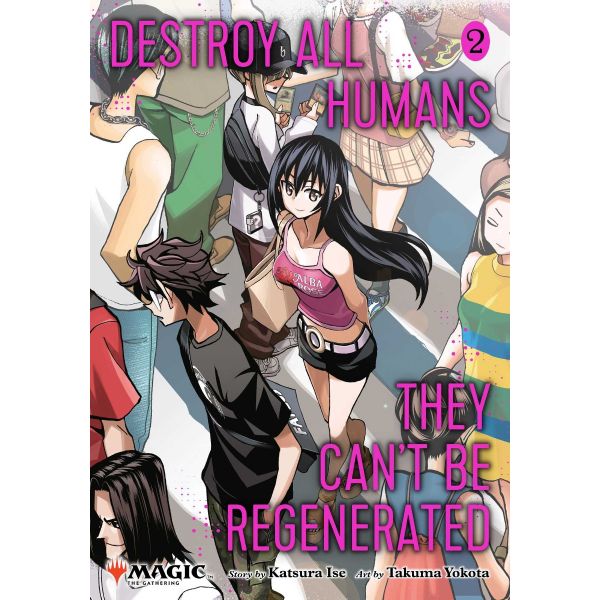 Destroy All Humans: They Can`t Be Regenerated, Vol. 2