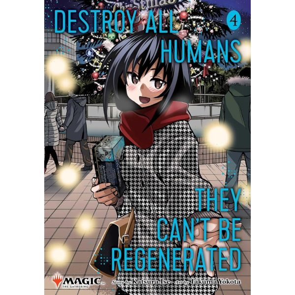 Destroy All Humans: They Can`t Be Regenerated, Vol. 4