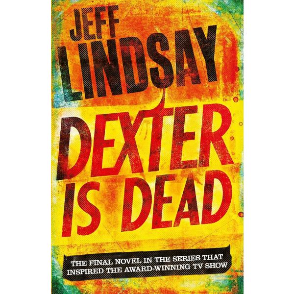 Dexter is Dead