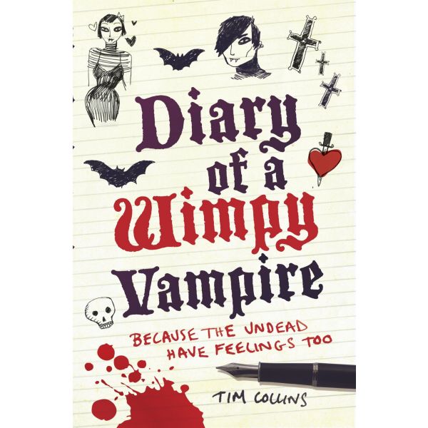 DIARY OF A WIMPY VAMPIRE: Because The Undead Have Feelings Too