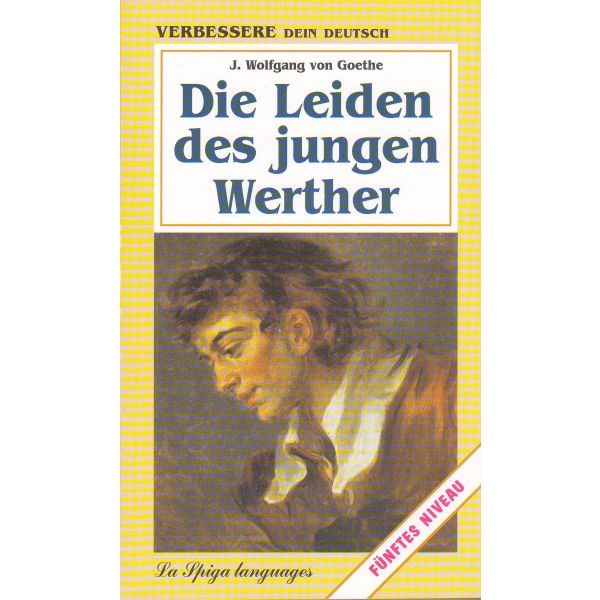 DIE LEIDEN DES JUNGEN WERTHER.(J. Wolfgang von G