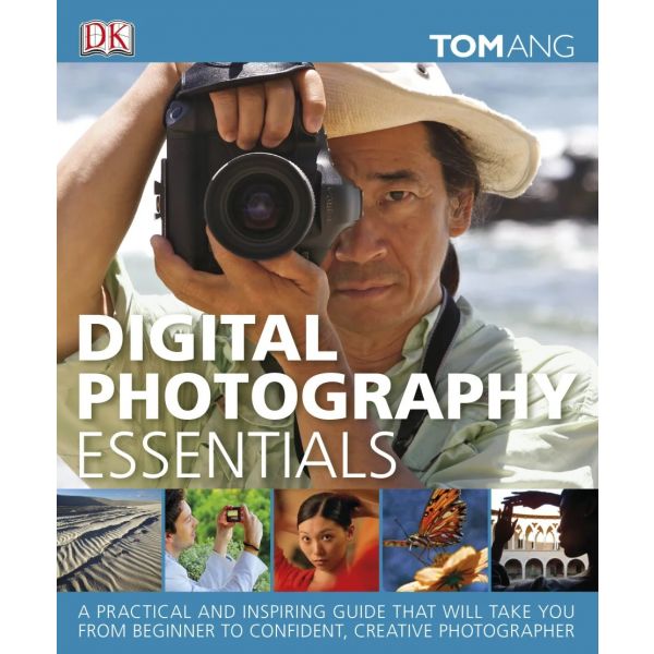 DIGITAL PHOTOGRAPHY ESSENTIALS