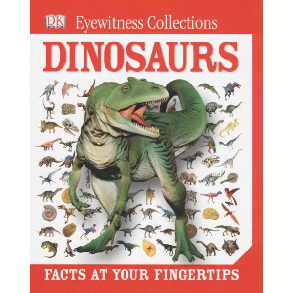 DINOSAURS. “DK Eyewitness Collections“