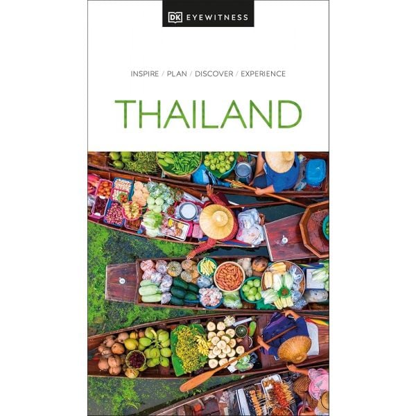 DK EYEWITNESS THAILAND (TRAVEL GUIDE)