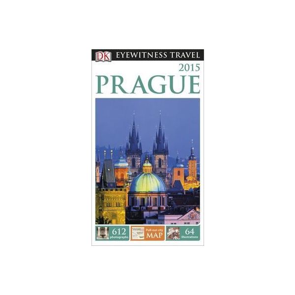 PRAGUE. “DK Eyewitness Travel Guide“