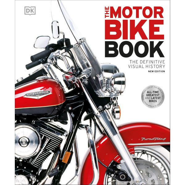DK: The Motorbike Book