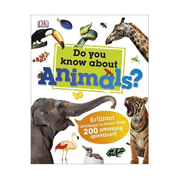DO YOU KNOW ABOUT ANIMALS?