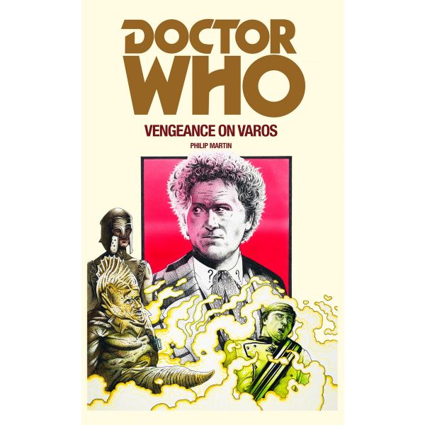 DOCTOR WHO: Vengeance on Varos