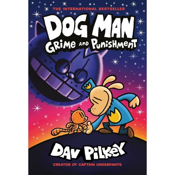 Dog Man: Grime and Punishment, Vol. 9