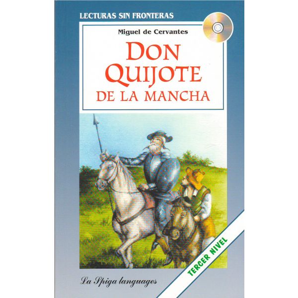 DON QUIJOTE DE LA MANCHA. “Lecturas Sin Fronteras“, Tercer Nivel