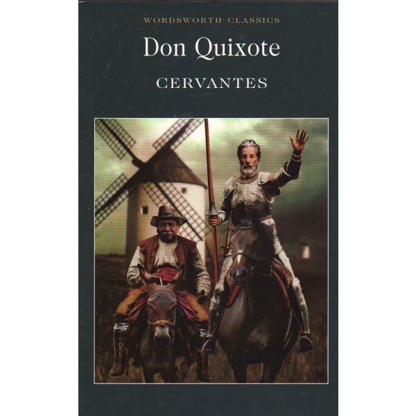 DON QUIXOTE. “W-th classics“ (Miguel De Cervante