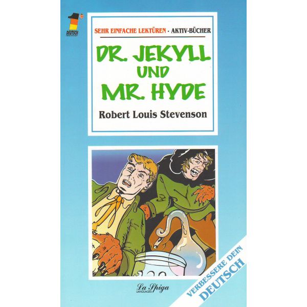DR JEKYLL UND MR HYDE. “Verbessere Dein Deutsch“