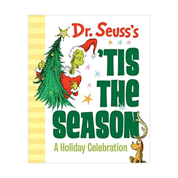 DR. SEUSS`S `TIS THE SEASON: A Holiday Celebration