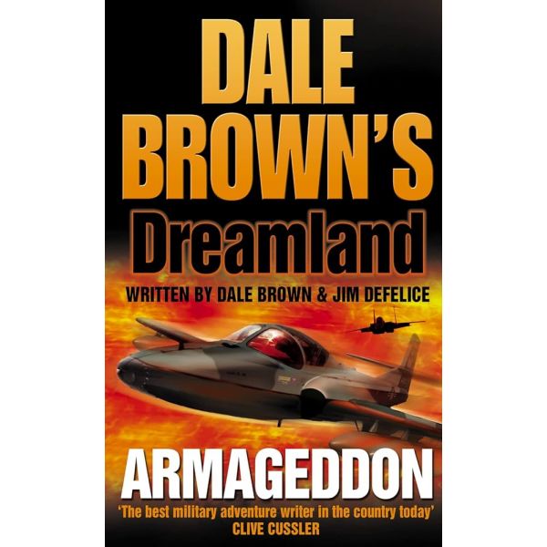 DALE BROWN`S DREAMLAND: ARMAGEDON