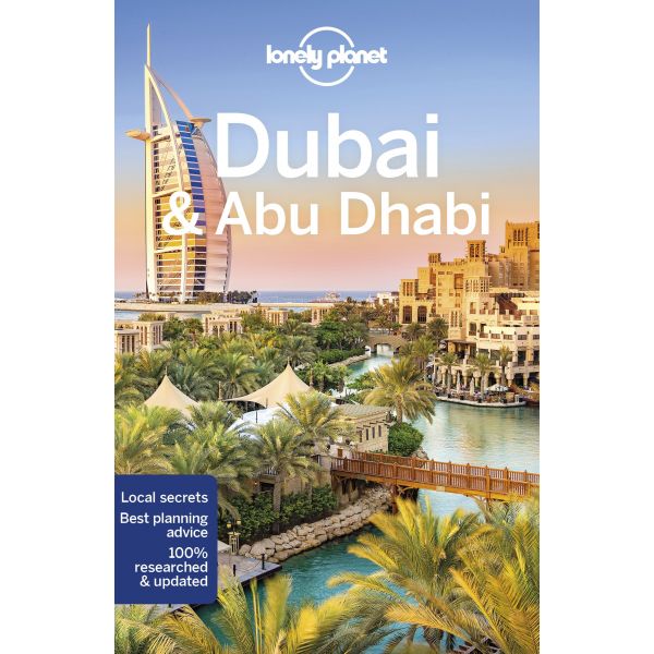 DUBAI & ABU DHABI, 9th Edition. “Lonely Planet Travel Guide“