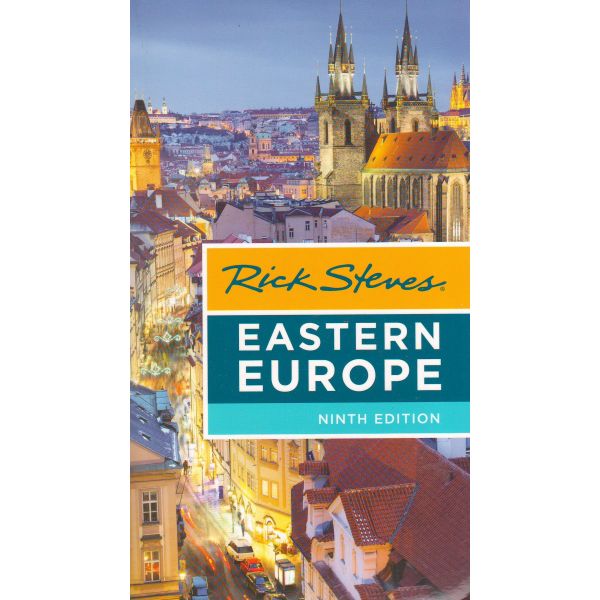 EASTERN EUROPE, Ninth Edition. “Rick Steves“