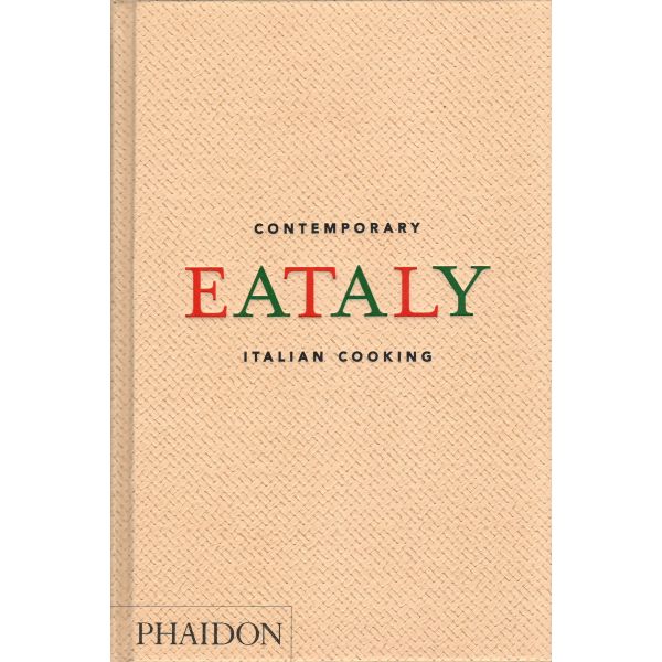 EATALY: Contemporary Italian Cooking