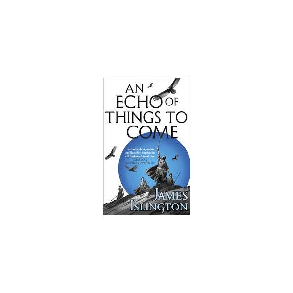 AN ECHO OF THINGS TO COME