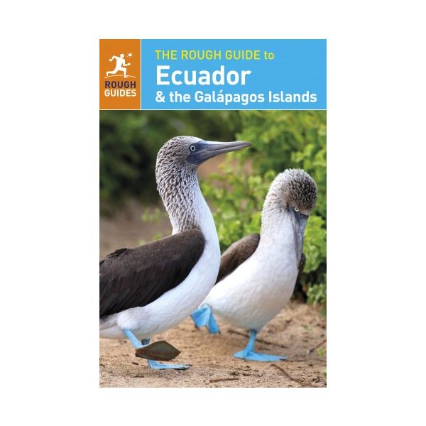 ECUADOR & THE GALAPAGOS ISLANDS. “Rough Guides“