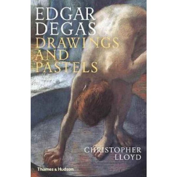 EDGAR DEGAS: Drawings and Pastels