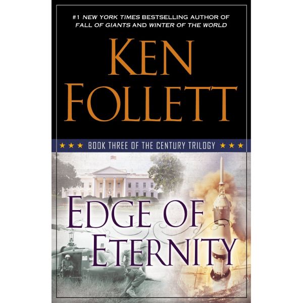 EDGE OF ETERNITY. “The Century“, Book 3