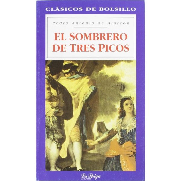 EL SOMBRERO DE TRES PICOS. (P.Alarcon) /Espanol: