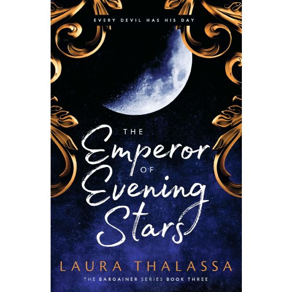 EMPEROR OF EVENING STARS