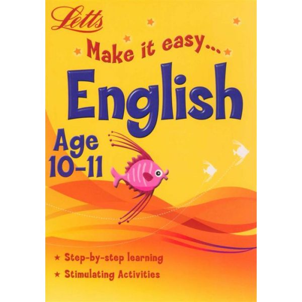 LETTS MAKE IT EASY: ENGLISH. Age 10-11