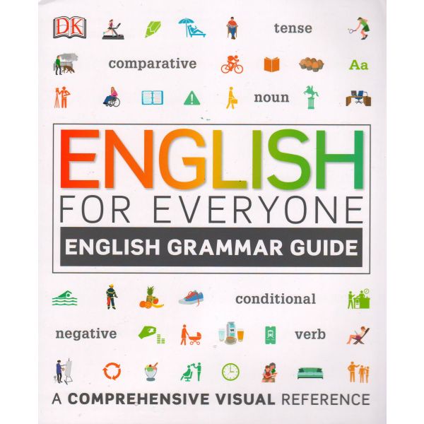 ENGLISH FOR EVERYONE ENGLISH GRAMMAR GUIDE: A Complete Self Study Programme