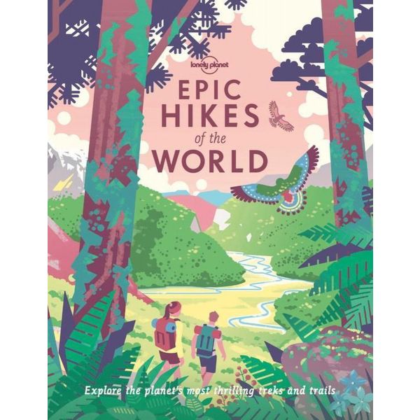 EPIC HIKES OF THE WORLD