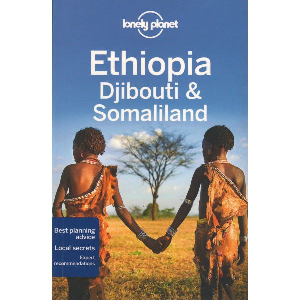 ETHIOPIA, DJIBOUTI & SOMALILAND, 5th Edition. “Lonely Planet Travel Guide“