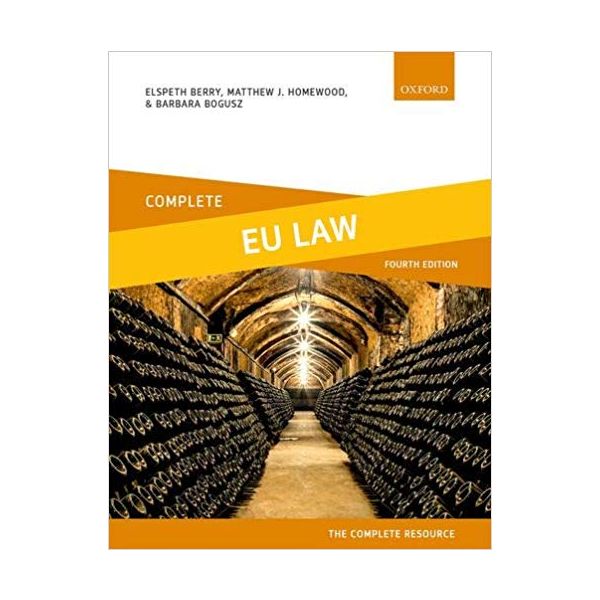 COMPLETE EU LAW: Text, Cases, and Materials