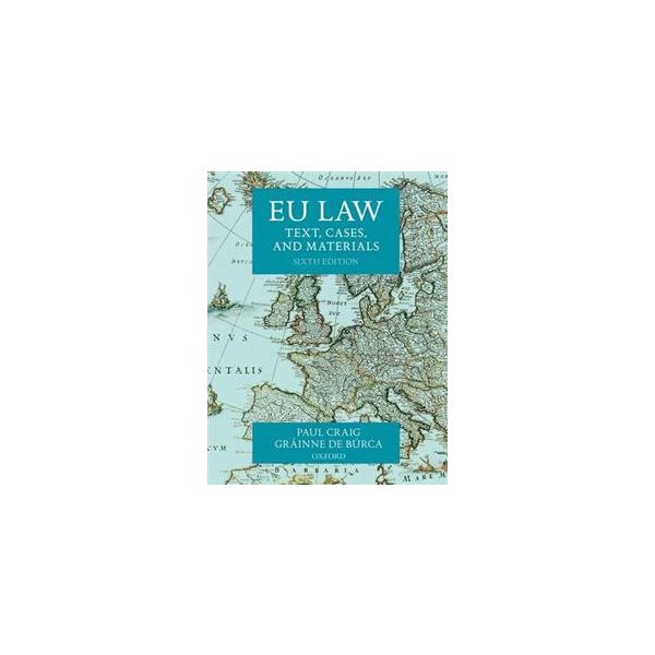 EU LAW: Text, Cases, and Materials