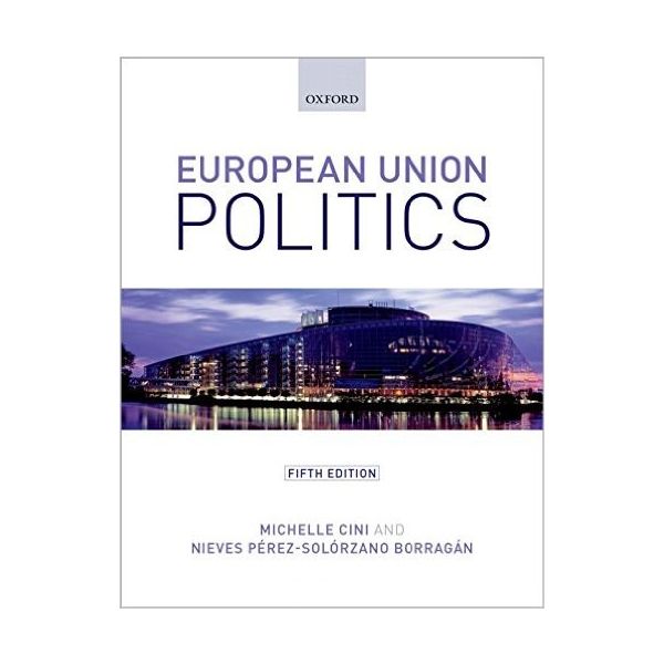 EUROPEAN UNION POLITICS, 5th Edition