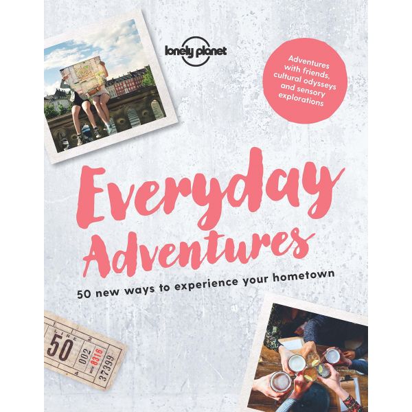 EVERYDAY ADVENTURES