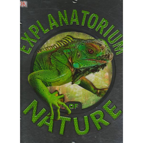 EXPLANATORIUM OF NATURE