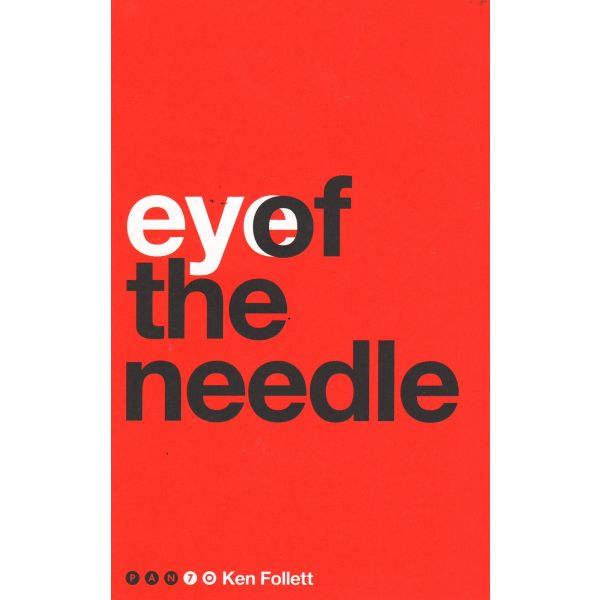 EYE OF THE NEEDLE