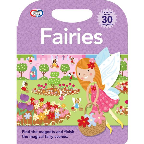 FAIRIES. “Magnetic Play“