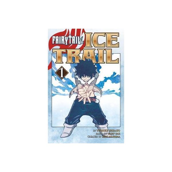 FAIRY TAIL: Ice Trail 1