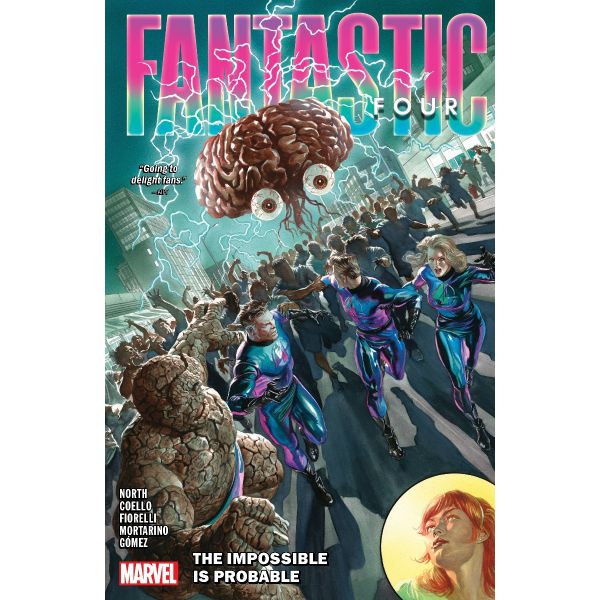 Fantastic Four Vol. 3: The Impossible Is Probable