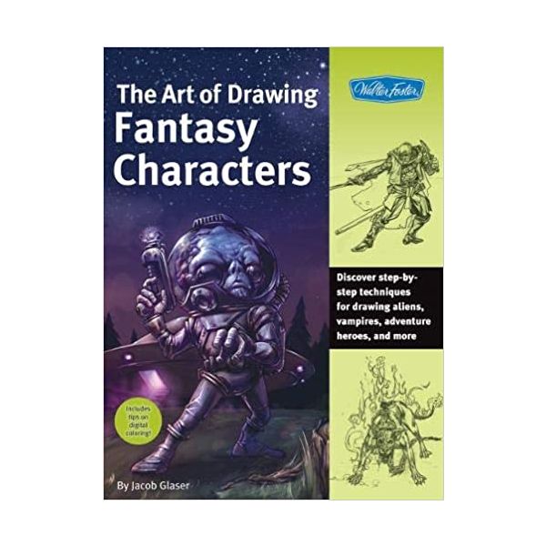THE ART OF DRAWING FANTASY CHARACTERS