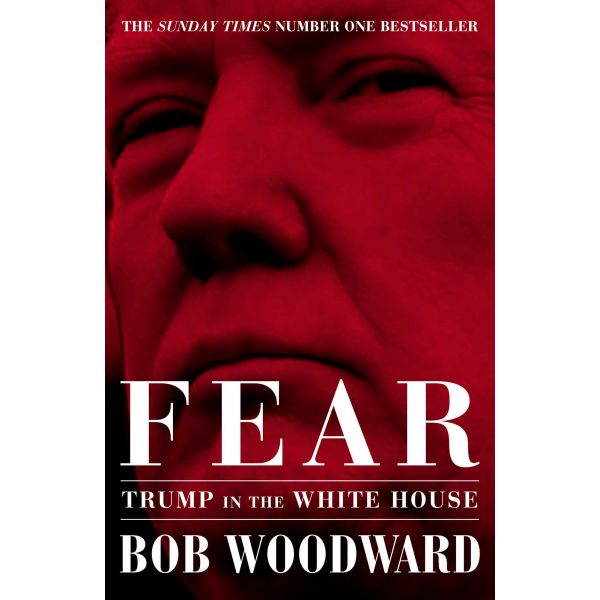 FEAR: Trump in the White House