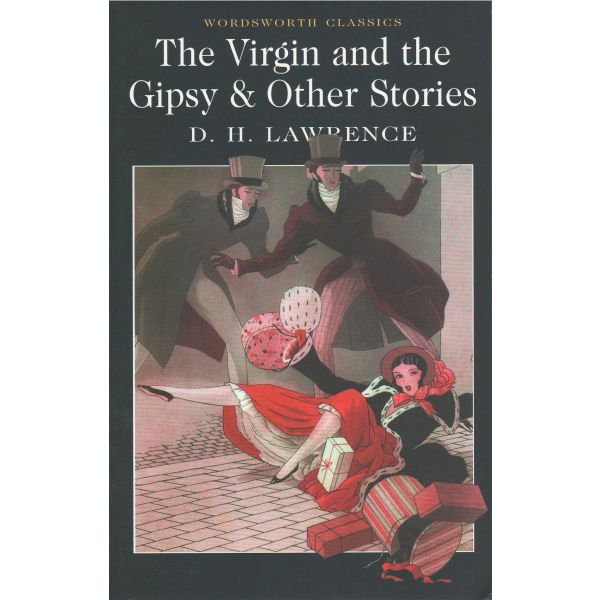 VIRGIN AND THE GIPSY & OTHER STORIES_THE. “W-th
