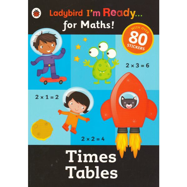 TIMES TABLES: Sticker Workbook. “Ladybird I`m Ready for Maths“