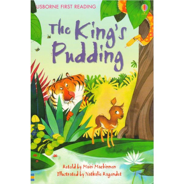 THE KING`S PUDDING. “Usborne First Reading“