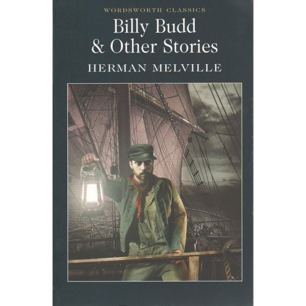 BILLY BUDD & OTHER STORIES. “W-th Classics“ (Her