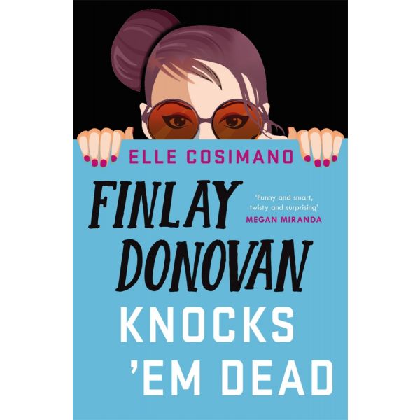 FINLAY DONOVAN KNOCKS `EM DEAD