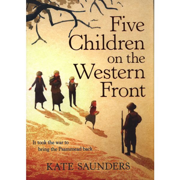FIVE CHILDREN ON THE WESTERN FRONT