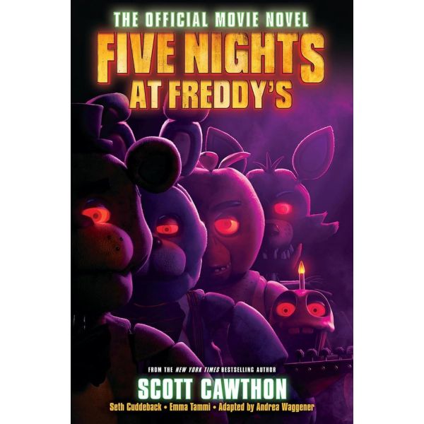 FIVE NIGHTS AT FREDDY`S: The Official Movie Novel